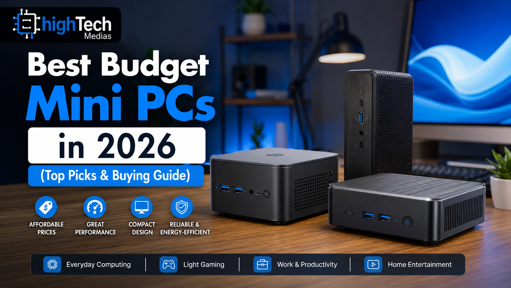 Best budget mini PCs in 2026, featuring top compact desktop computers for home office, business, productivity, and everyday computing.